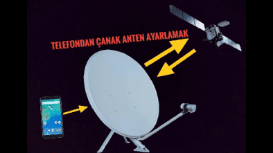 Cep Telefonu İle Çanak Anten Ayarı